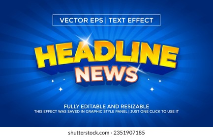 Headline News Text Effect or Vector Text Effect and Editable Text Style