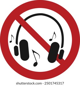 Auriculares de signo prohibido con símbolos musicales. No se permiten auriculares con una simple señal de prohibición. Ilustración vectorial, EPS10