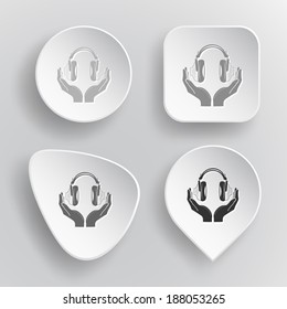 headphones in hands. White flat vector buttons on gray background.
