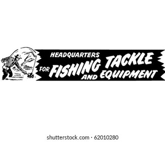 Headquarters For Fishing Tackle - Ad Banner - Retro Clipart