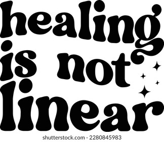 Healing is not linear print ready file