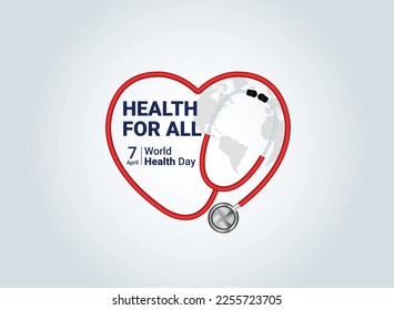 Health for all - World Health Day 2023 Concept. Heart and stethoscope vector design. Vector illustration for World Health Day.