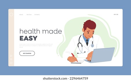 Health Care Landing Page Template. Young Male Doctor Character With Laptop At Desk, Utilizing Modern Technology For Patient Care. Professional, Efficient Medical Practice. Cartoon Vector Illustration