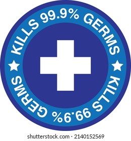 Health care medical round blue badge vector icon with white cross: kills 99.9% germs