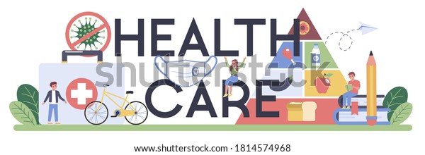 Health care typographic\
header. Idea of life safety and health care education. Basic life\
safety, traffic laws, sport, hygiene. Isolated vector\
illustration