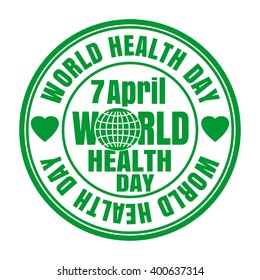 Health Day card. April 7. Green rubber round stamp with globe, heart and the text World Health Day written inside. Design element for celebration of World Health Day. Vector illustration