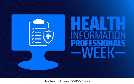 Health Information Professionals Week background banner or poster design template. observed every year in March. Holiday concept. Use to any Template, card, poster, placard, template.