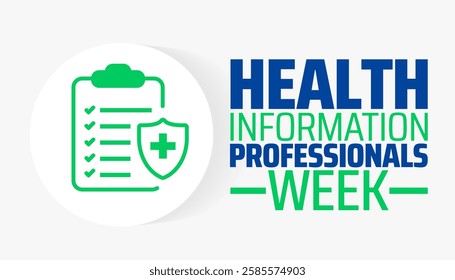 Health Information Professionals Week background banner or poster design template. observed every year in March. Holiday concept. Use to any Template, card, poster, placard, template.