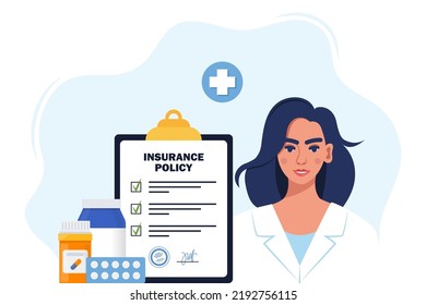 Health insurance concept. Insurance policy on clipboard, medical drugs, pills, woman doctor in medical robe. Check list with signature on board. Vector illustration