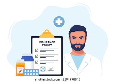 Health insurance concept. Insurance policy on clipboard, medical drugs, pills, man doctor in medical robe. Check list with signature on board. Vector illustration