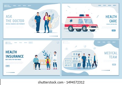 Health Insurance, Medical Support, Online Qualified Family Doctor Consultation, First Aid Ambulance Service. Online Medicine and Healthcare. Flat Landing Page Set. Vector Advertising Illustration