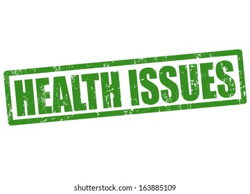 Health issues grunge rubber stamp on white, vector illustration