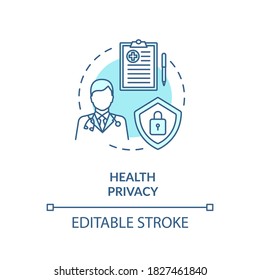 Health Privacy Concept Icon. Medical Privacy Idea Thin Line Illustration. Confidentiality Of Patient Records And Health Data. Vector Isolated Outline RGB Color Drawing. Editable Stroke