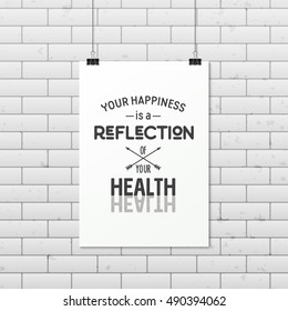 Health quote. Typographical Poster.