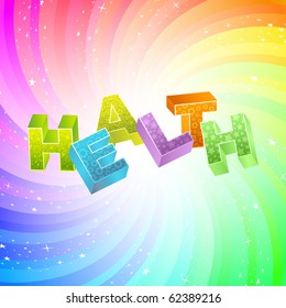 HEALTH. Rainbow 3d illustration.
