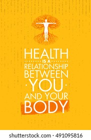Health Is A Relationship Between You And Your Body. Inspiring Creative Motivation Quote Template. Vector Typography Banner Design Concept With Man Inside Old Tree Illustration.