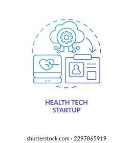 Health tech startup blue gradient concept icon. Medical services. Best foundation industry abstract idea thin line illustration. Isolated outline drawing. Myriad Pro-Bold font used