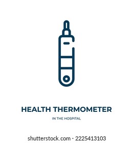 Health thermometer icon. Linear vector illustration from in the hospital collection. Outline health thermometer icon vector. Thin line symbol for use on web and mobile apps, logo, print media.
