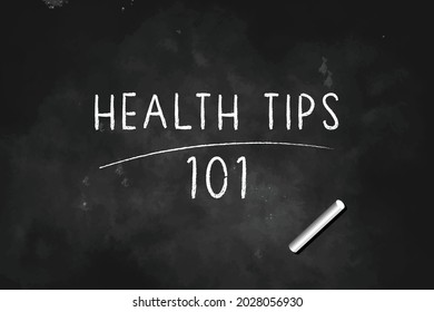 Health Tips 101  written with chalk on black board icon logo design vector illustration  