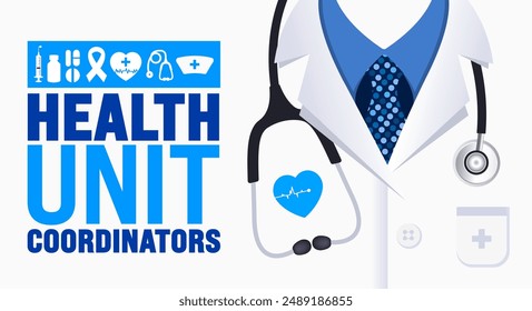 Health Unit Coordinators Week is observed every year in August. Holiday concept. Template for background, banner, card, poster, placard, design template with unique shapes with standard color.