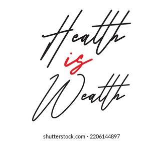 Health is Wealth Calligraphy Vector Design Template illustration.