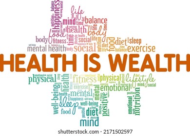 Health is Wealth word cloud conceptual design isolated on white background.