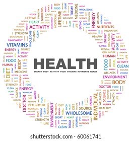 HEALTH. Word collage on white background. Illustration with different association terms.