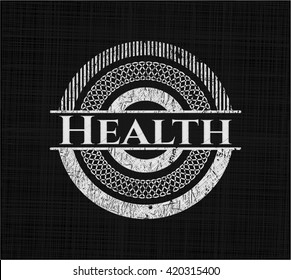 Health written on a chalkboard