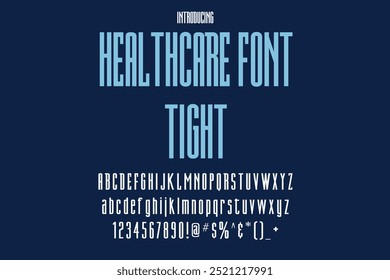 Healthcare Font TIGHT, perfecto para tipografía. Logotipo de Vector con estilo Cuidado de la salud. Fuente creativa moderna. Alfabeto artístico, letras y números. SHOTLISTsalud, SSTKHealthcare