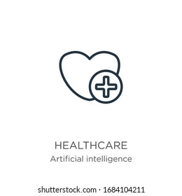 Healthcare icon. Thin linear healthcare outline icon isolated on white background from artificial intelligence collection. Line vector sign, symbol for web and mobile