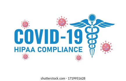 Healthcare Information Portability And Accountability Act (HIPAA) Compliance For Covid 19 Patient. Protected Healthcare Information (PHI). Vector Illustration.