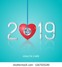 Healthcare And Medical Concept Stethoscope And Heart Checkup For Happy And Healthy New Year 2019. Wishing You Stay In Good Health. Vector Illustration