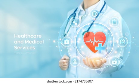 Healthcare, Medical services. Doctor holding in hand red heart shape and medical icon network connection on virtual screen. Health care, Medicine technology network concept. Vector illustration.