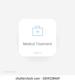 healthcare medical treatment briefcase, Refined COVID-19 medical function and information popover UI/UX design template.
fully editable vector.