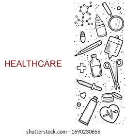 Healthcare and Medicine Vector illustration. Hand Drawn Doodle Drugs and Medical Products and Devices Background