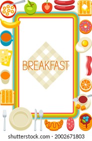 Healthy breakfast frame. Various food and drinks. Illustration for cafes, restaurants and hotels.