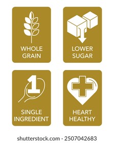 Healthy cereal breakfast main features badges set - Lower sugar, Whole grain, Heart healthy, Single ingredient. Pictograms for labeling, vertical rectangle shapes