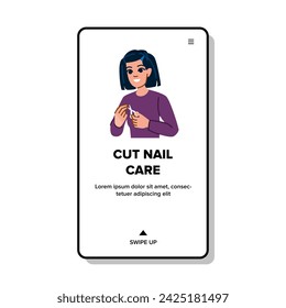 healthy cut nail care vector. manicure trim, polish broken, toe skin healthy cut nail care web flat cartoon illustration svg