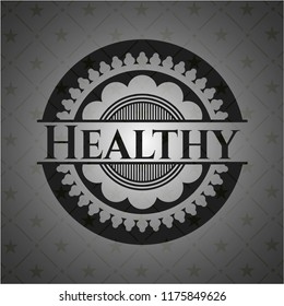 Healthy dark badge