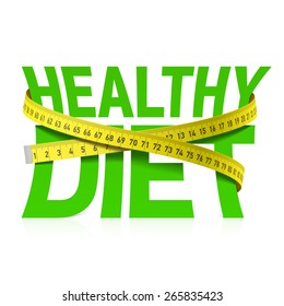 Healthy Diet Phrase With Measuring Tape Concept. Vector.