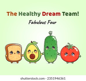 The Healthy Dream Team card. Avocado bread tomato and cucumber. Vector hand drawn doodle style cartoon character illustration icon design. Happy cute Avocado bread tomato and cucumber friends concept