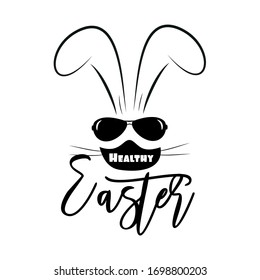 Healthy Easter- calligraphy with bunny in mask. Corona virus - staying at home print. Home Quarantine illustration. Vector.