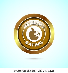 Healthy eating icon design illustration. Healthy food sign symbol. Gold color round button design
