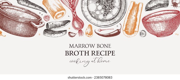 Healthy food background in color. Marrow bone broth banner. Hot soup on plates, pans, bowls, organ meat, vegetables, marrow bones sketches. Hand drawn vector illustrations. Homemade food ingredient