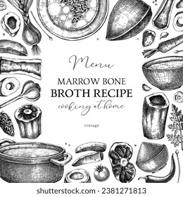 Healthy food background. Marrow bone broth frame. Hot soup on plates, pans, bowls, organ meat, vegetables, marrow bones sketches. Hand drawn vector illustrations. Homemade food ingredient