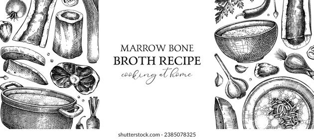 Healthy food background. Marrow bone broth banner. Hot soup on plates, pans, bowls, organ meat, vegetables, marrow bones sketches. Hand drawn vector illustrations. Homemade food ingredient