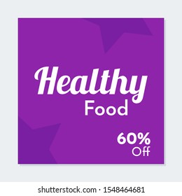 Healthy food banner template. Discount banner template illustration. Editable Social media banner. Social media post with purple color concept. Suitable for food or culinary promotion. 
