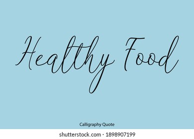 Healthy Food Beautiful Cursive Typography Text on Cyan Background