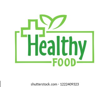 Healthy food logo or sticker template - green artistic text in frame with healthcare cross and green leaf