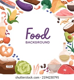 Healthy food, nutrition card. Vitamin nutrients frame, square background template design with natural organic products, vegetables, fruits, nutritious meat, oil. Flat cartoon vector illustration